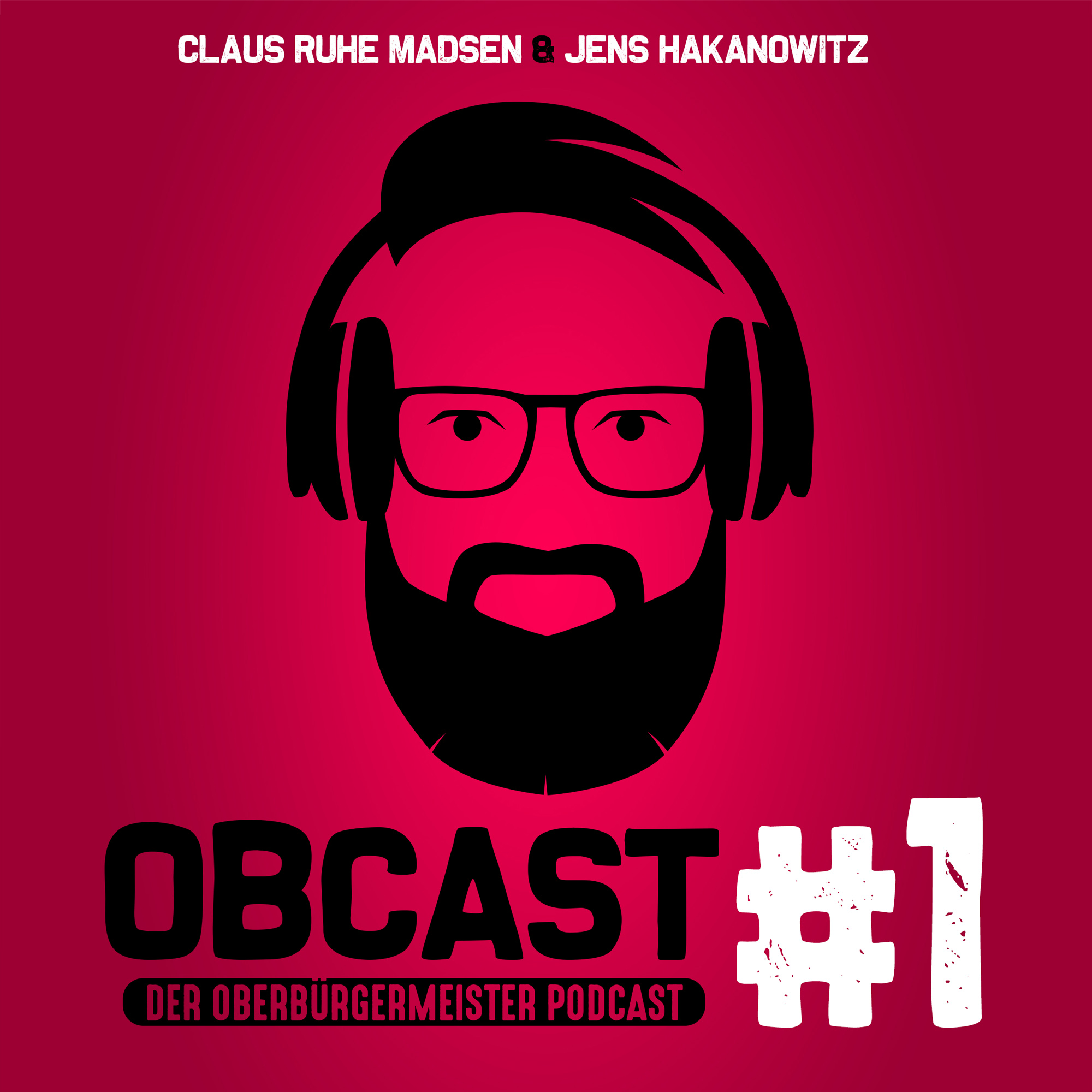 OBCAST Oberbürgermeisterpodcast RostockCover Episode 1 Jens Hakanowitz